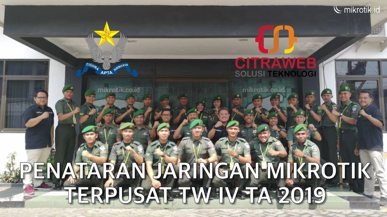 PENATARAN JARINGAN MIKROTIK TERPUSAT TW IV TA 2019