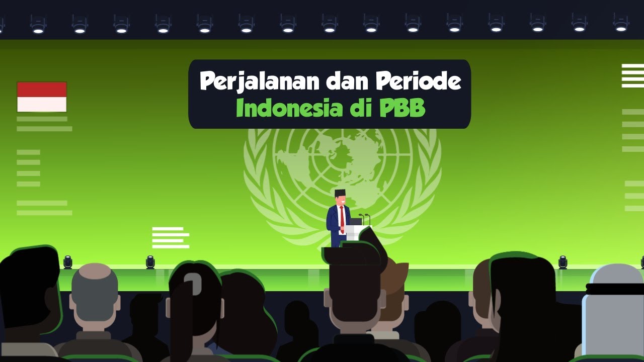 Perjalanan dan Periode Indonesia di PBB