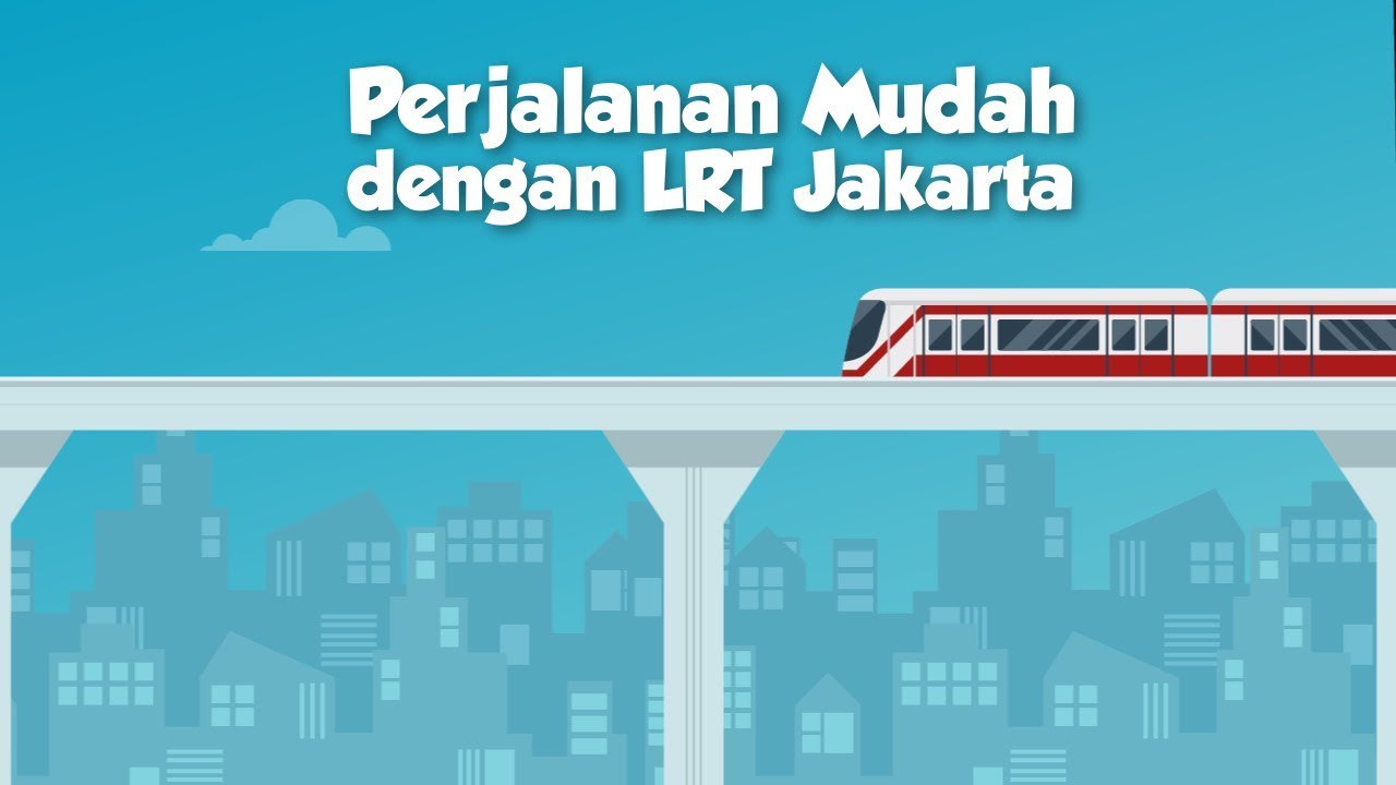 Perjalanan Mudah dengan LRT Jakarta