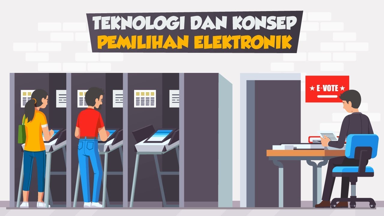 Teknologi dan Konsep Pemilihan Elektronik