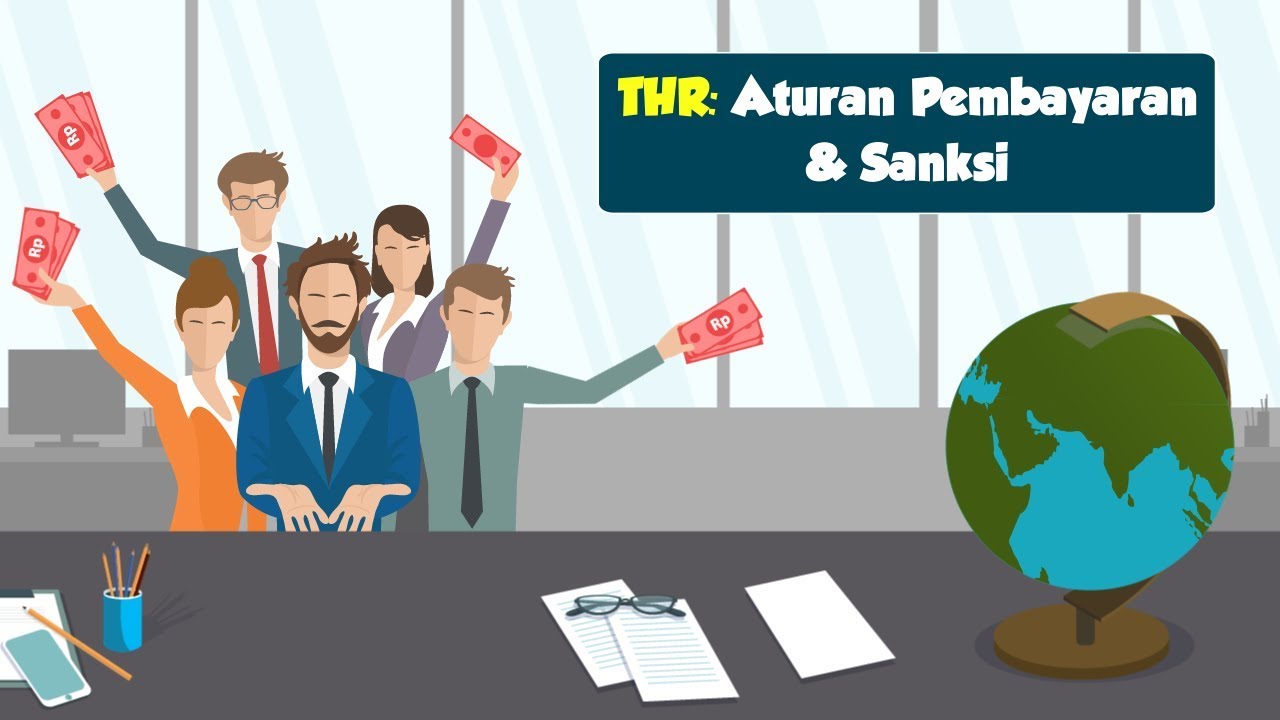 THR Aturan Pembayaran & Sanksi