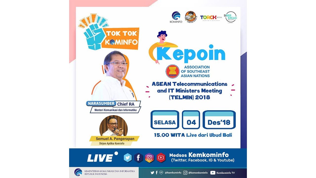 TokTok Kominfo Eps 5 Kepoin ASEAN Tellecommunications and IT Ministers Meeting (TELMIN) 2018