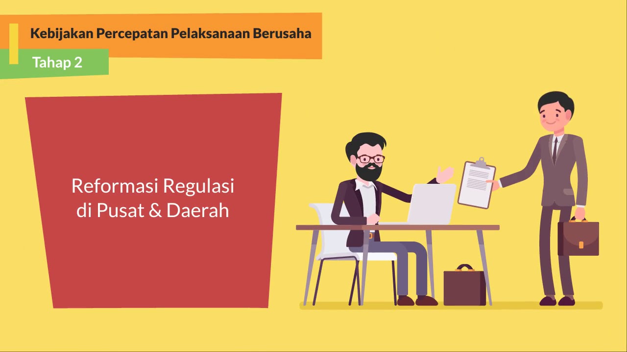 Ubah Paradigma Birokrasi, Percepat Kemudahan Berusaha