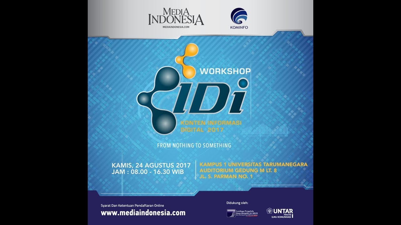 Workshop Konten Informasi Digital (KIDI) Seri IX 2017 di Universitas TarumaNegara