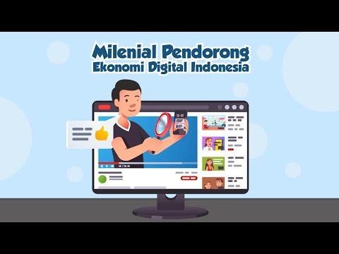 Milenial Pendorong Ekonomi Digital Indonesia