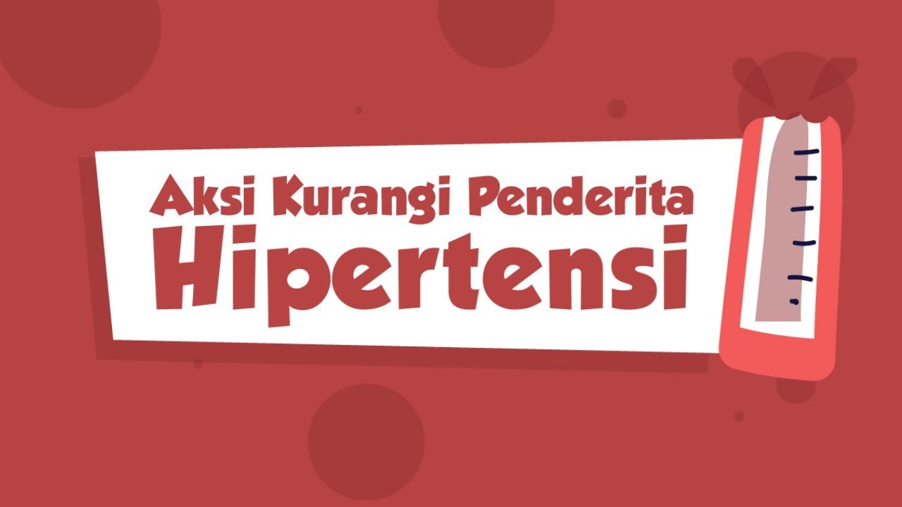 [Motion Grafis] Aksi Kurangi Penderita Hipertensi