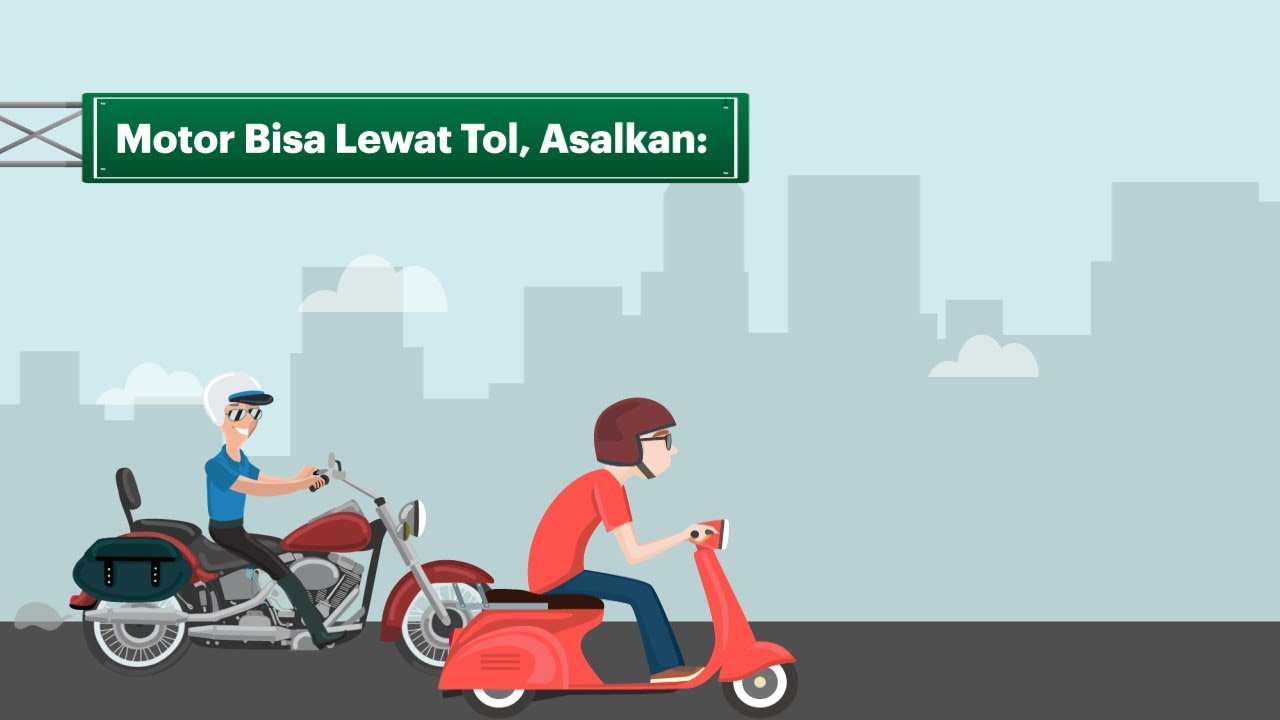 Motor Bisa Lewat Tol, Asalkan: