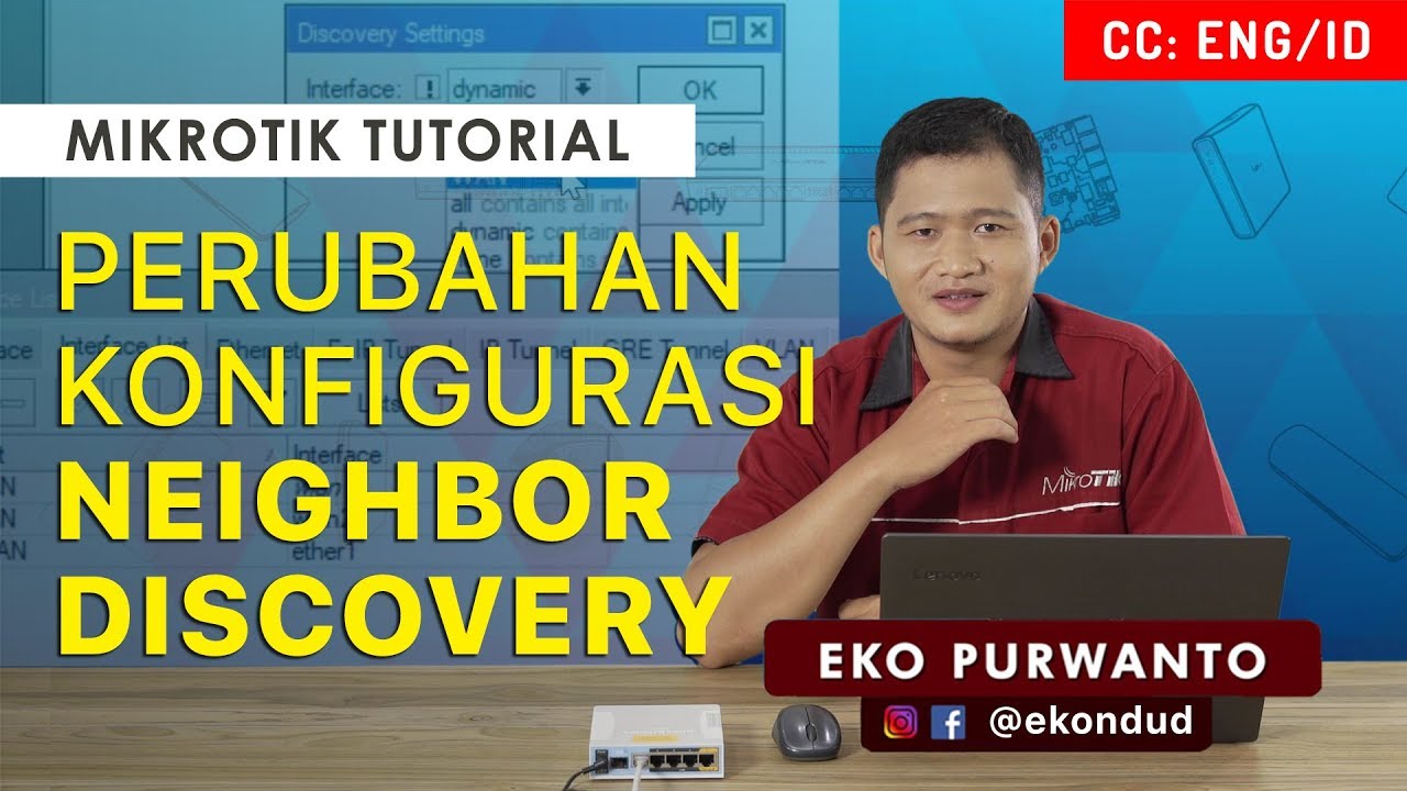 PERUBAHAN KONFIGURASI NEIGHBOR DISCOVERY - MIKROTIK TUTORIAL [ENG SUB]