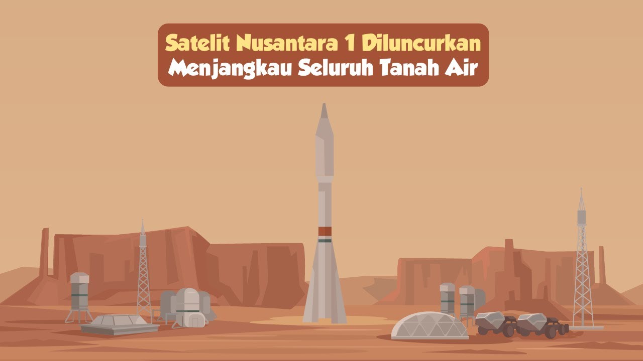 Satelit Nusantara 1 Diluncurkan: Menjangkau Seluruh Tanah Air