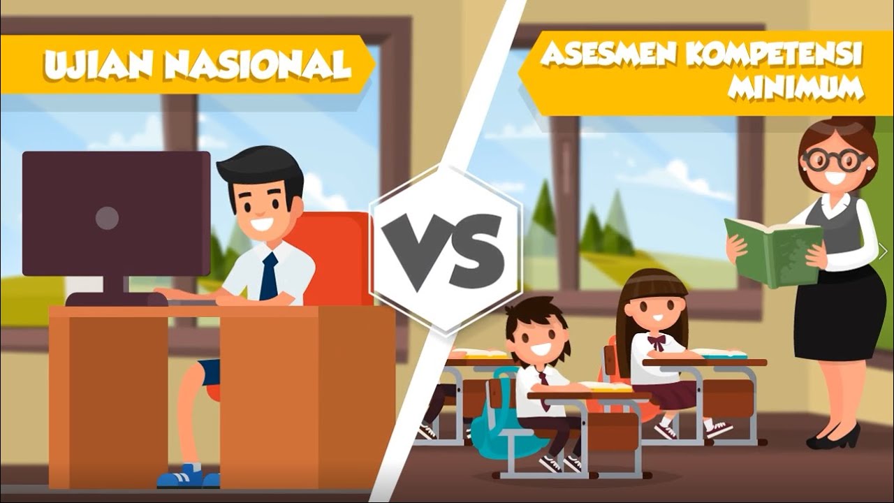 Ujian Nasional Vs Asesmen Kompetensi Minimum & Survei Karakter