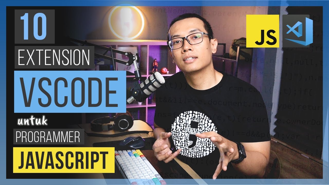 10 EXTENSION VSCODE untuk PROGRAMMER JAVASCRIPT