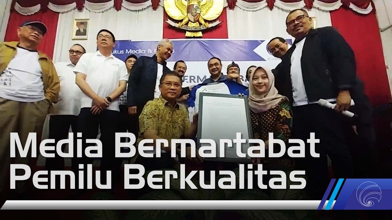 Deklarasi Media Bermartabat Untuk Pemilu Berkualitas