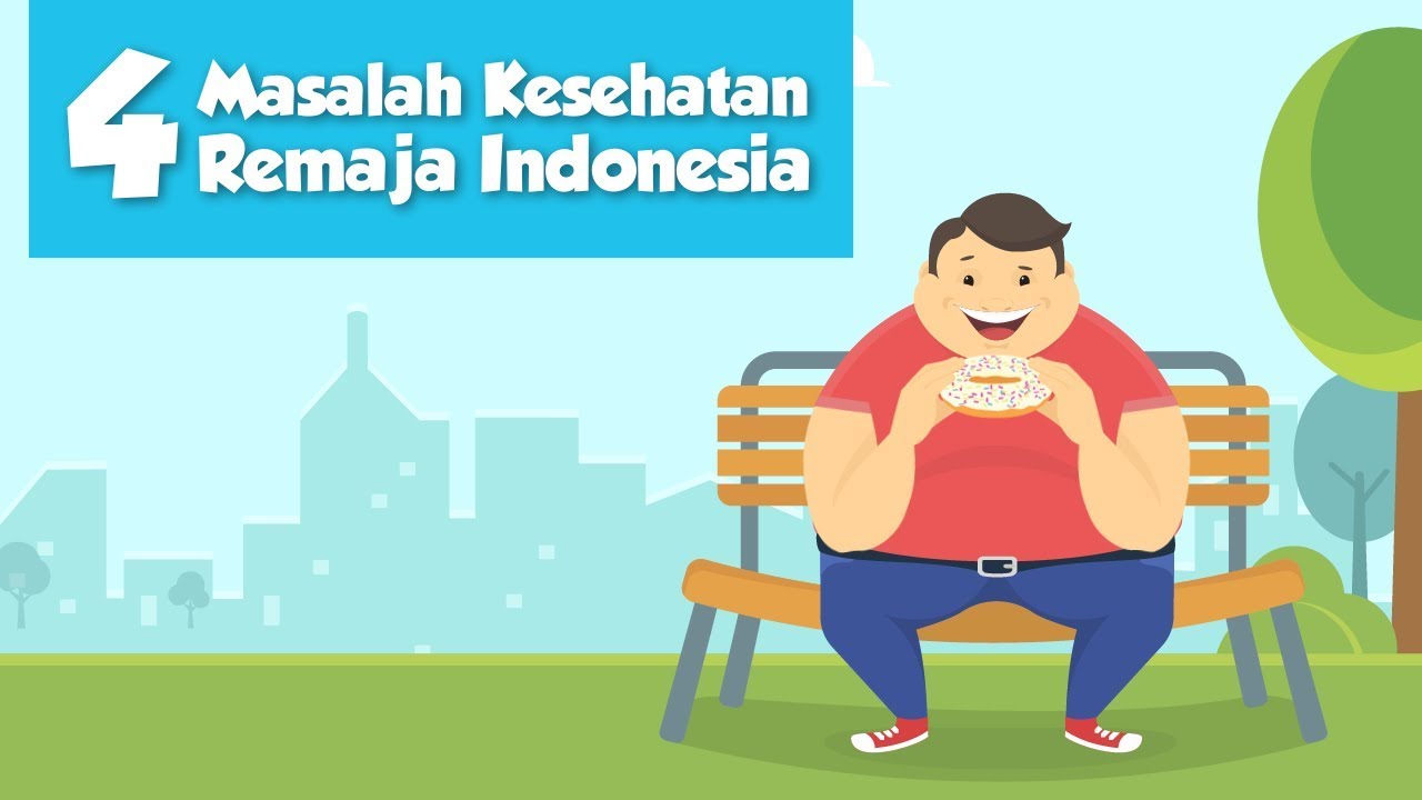 [Motion Grafis] 4 Masalah Kesehatan Remaja Indonesia