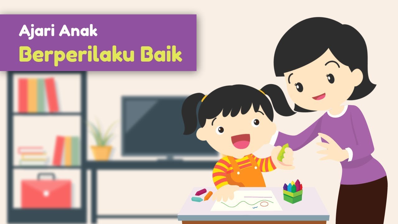 [Motion Grafis] Ajari Anak Berperilaku Baik