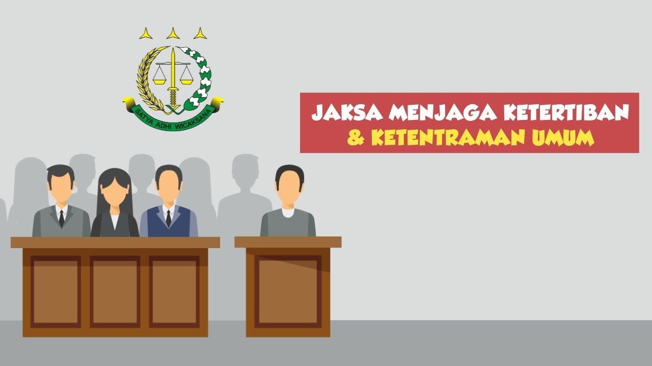 [Motion Grafis] Jaksa Menjaga Ketertiban & Ketentraman Umum