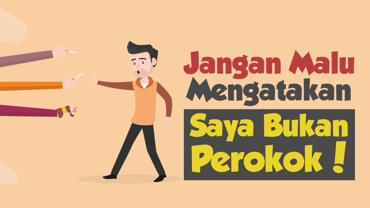 [Motion Grafis] Jangan Malu Mengatakan Saya Bukan Perokok