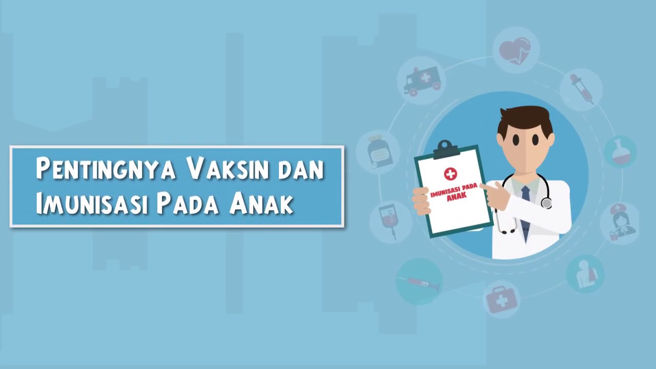 Pentingnya Vaksin dan Imunisasi Pada Anak