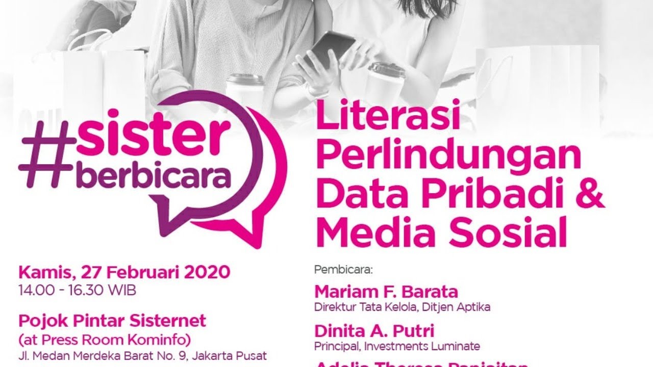 Pojok Pintar #SisterBerbicara Literasi Perlindungan Data Pribadi & Media Sosial