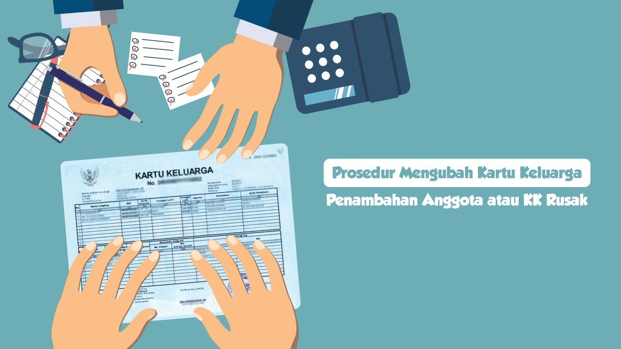 Prosedur Mengubah Kartu Keluarga