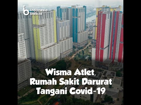 200324 CPP Wisma Atlet Dijadikan Rumah Sakit Darurat Tangani Covid-19