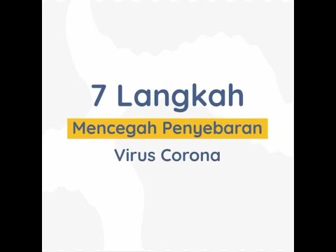 7 Langkah Efektif Cegah Penyebaran Virus Corona (Covid-19)