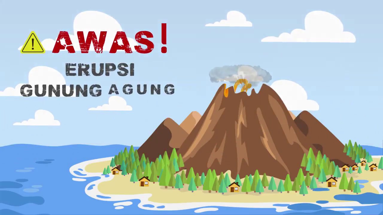 Awas! Erupsi Gunung Agung