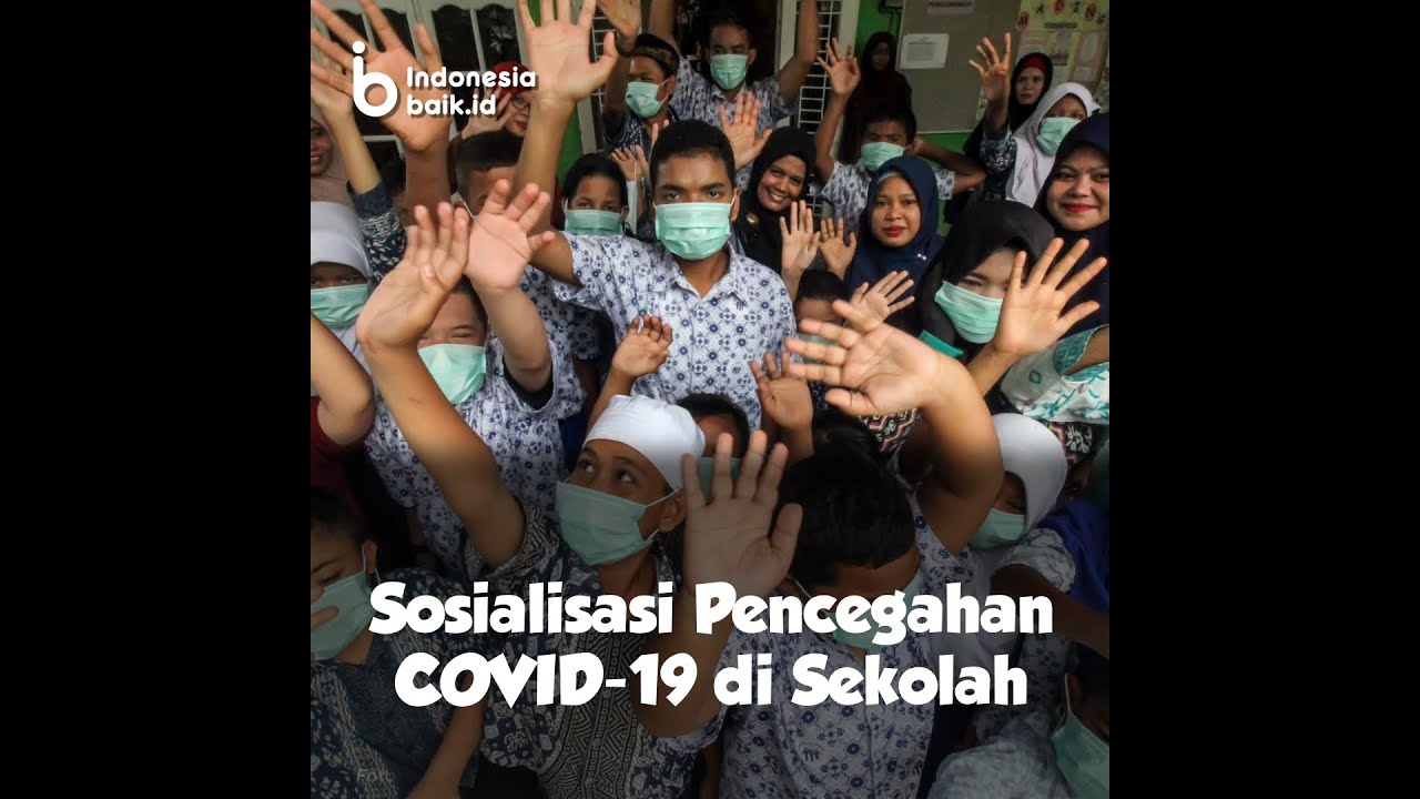 Bagaimana Sosialisasi Pencegahan COVID-19 di Sekolah?