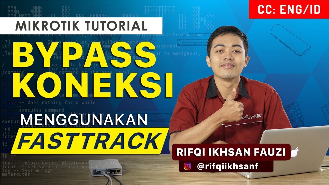 Bypass Koneksi dengan FASTTRACK - MIKROTIK TUTORIAL [ENG SUB]