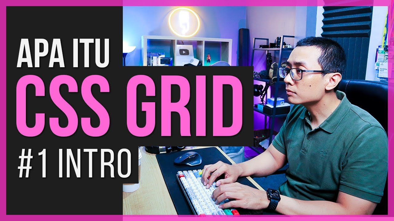 CSS GRID | #1 Apa itu CSS GRID?