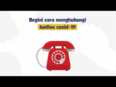 Gimana Cara Menghubungi Hotline Covid-19?