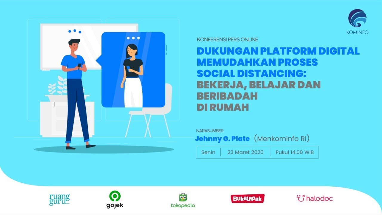 Konferensi Pers: Dukungan Platform Digital untuk Social Distancing