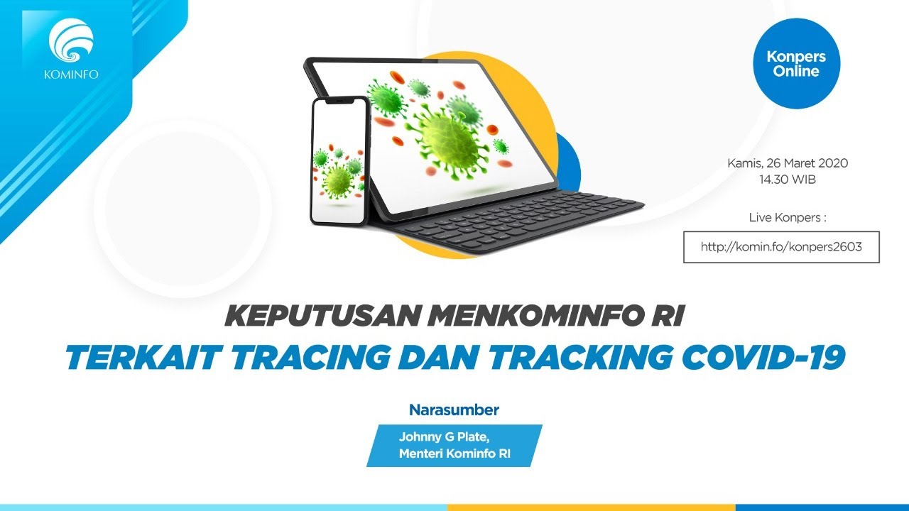 Konferensi Pers: Tracing dan Tracking COVID-19