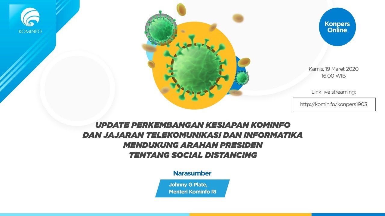 Konferensi Pers: Update Kesiapan Kominfo Dukung Social Distancing