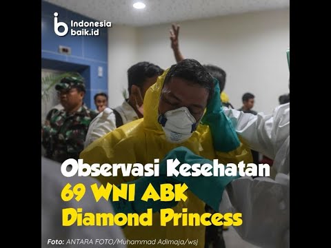 Observasi Kesehatan 69 WNI ABK Diamond Princess