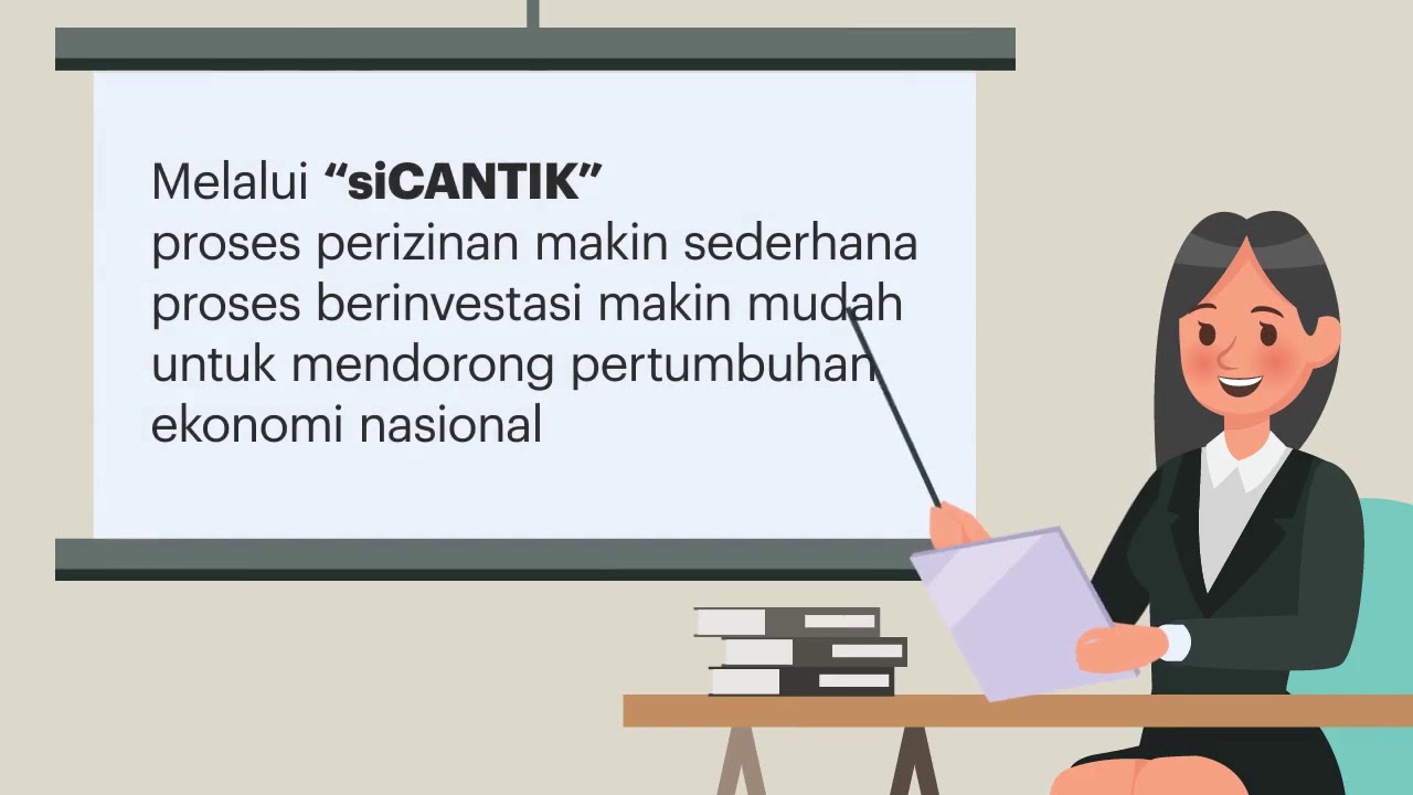 siCANTIK  Permudah Investasi, Dongkrak Ekonomi