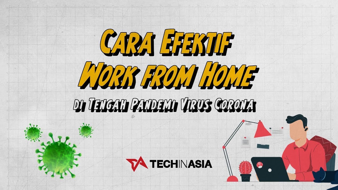 Tip WFH di Tengah Pandemi Corona