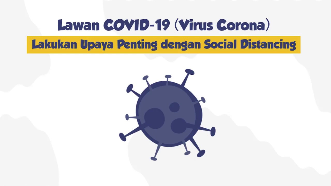 Yuk Kita Lawan Corona dengan Social Distancing!