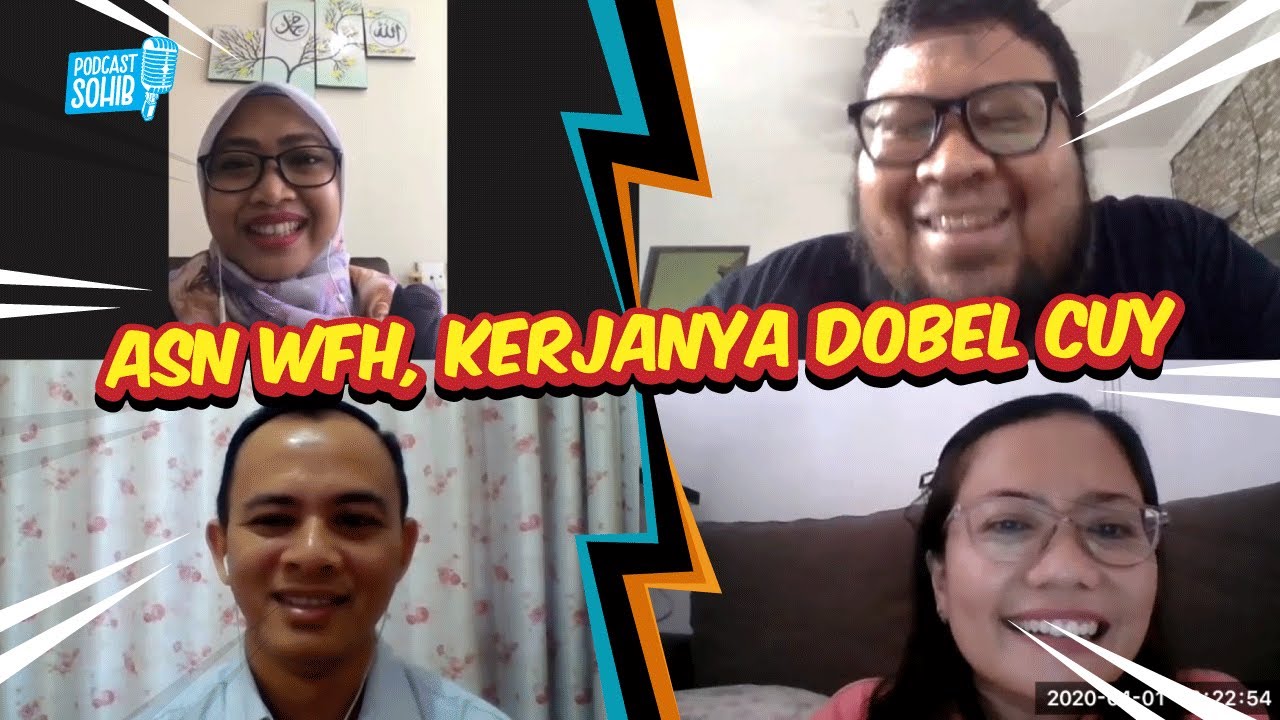 Apa Saja Sih Kegiatan ASN Kalau Sedang WFH? | Podcast Sohib Ep. 12