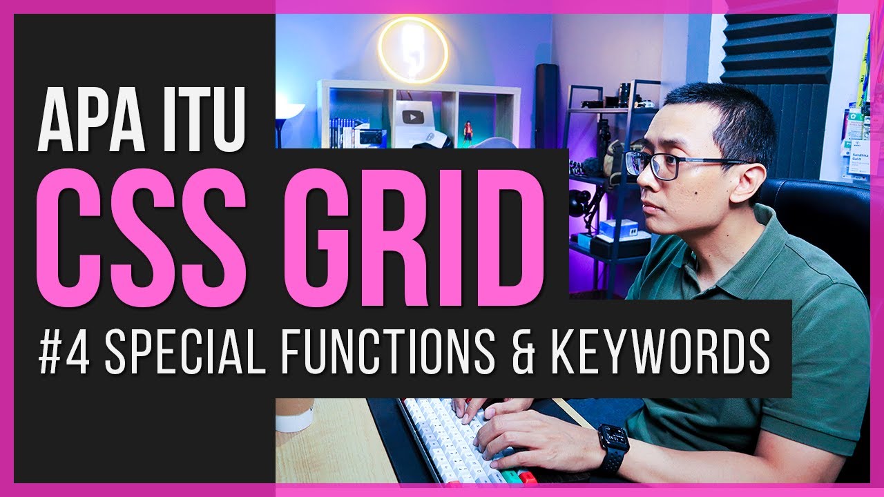 CSS GRID | #4 Special Keywords & Functions