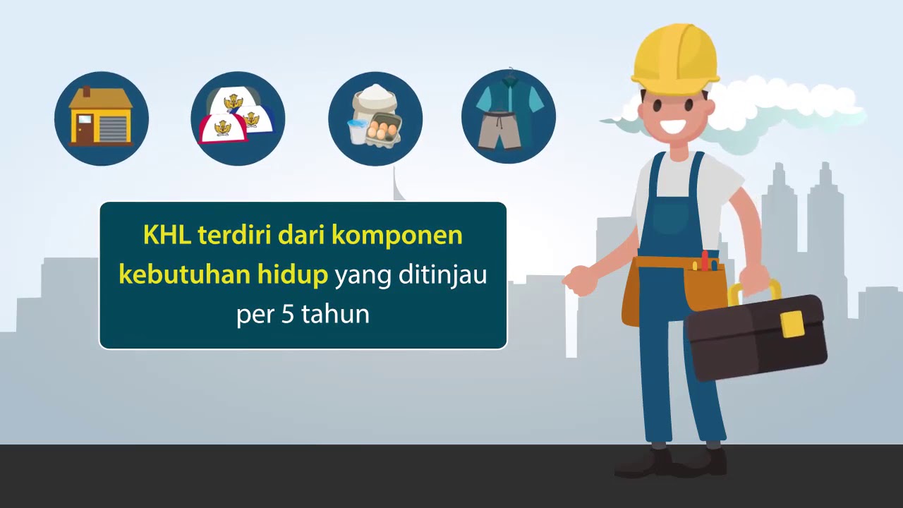 Survey KHL Penentu Upah Tenaga Kerja