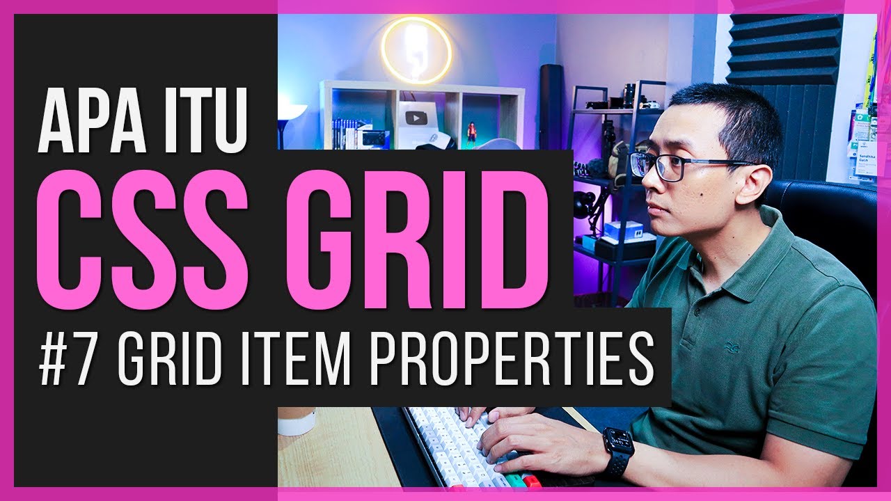 CSS GRID | #7 Grid Item Properties