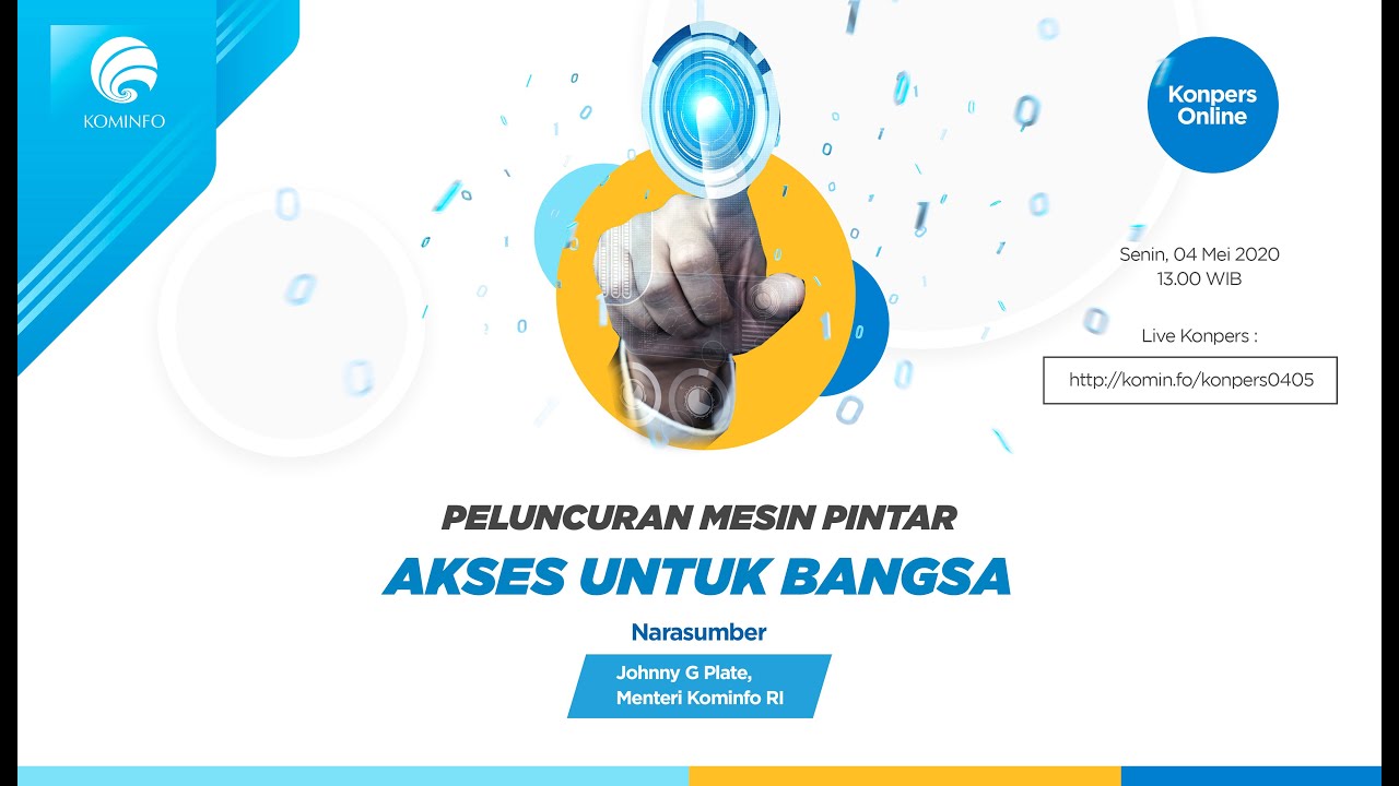 Konfrensi Pers: Peluncuran Mesin Pintar Akses Untuk Bangsa