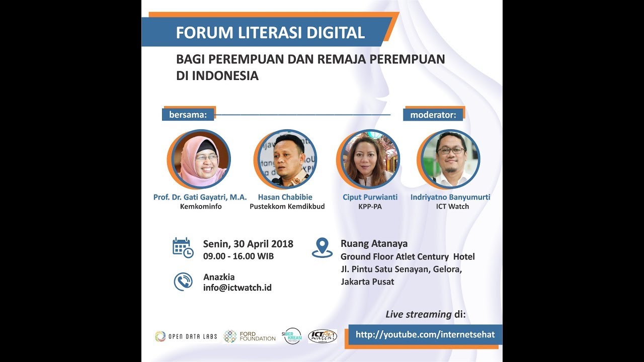 #LiveStreaming Forum #LiterasiDigital #GirlPower 30April2018 @ODLabJkt @InternetSehat @Siberkreasi