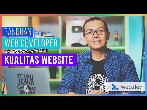 Panduan WEB DEVELOPER untuk meningkatkan KUALITAS WEBSITE