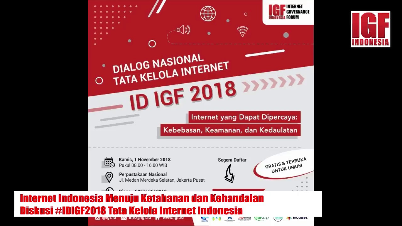 #IGF2018 Internet Indonesia Menuju Ketahanan dan Kehandalan