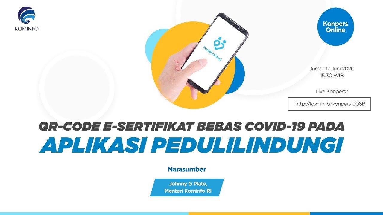 Konferensi Pers: QR-Code E-Sertifikat Bebas COVID-19 pada Aplikasi PeduliLindungi