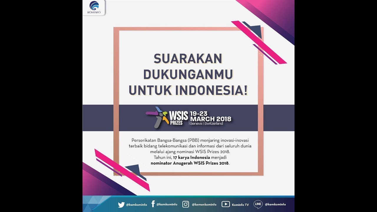 #LiveStreaming Vote 17 Inisiatif Unggulan TIK Indonesia pada Anugerah WSIS 2018 dari PBB