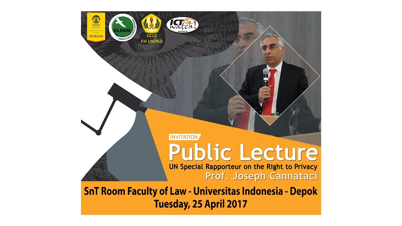 Public Lecture Prof. Joe Cannataci - The Right to Privacy - Indonesian Subtitle