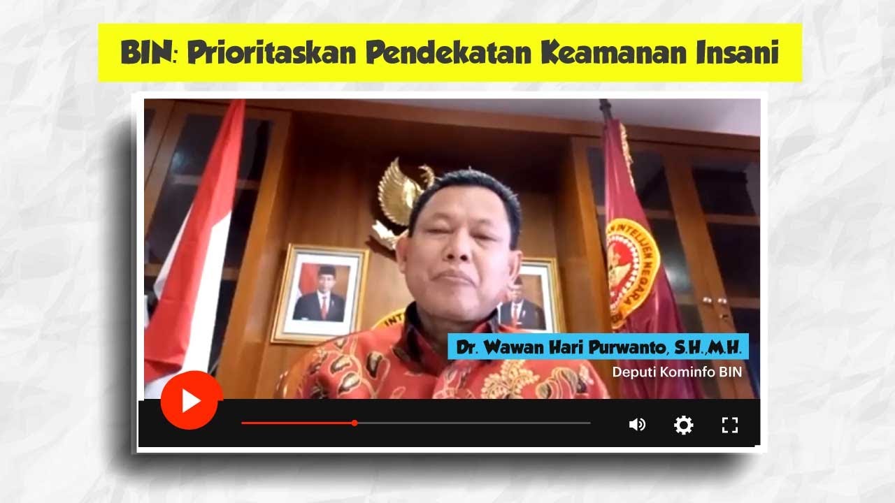 Wawan Hari Purwanto: Pemerintah Memprioritaskan Pendekatan Keamanan Insani