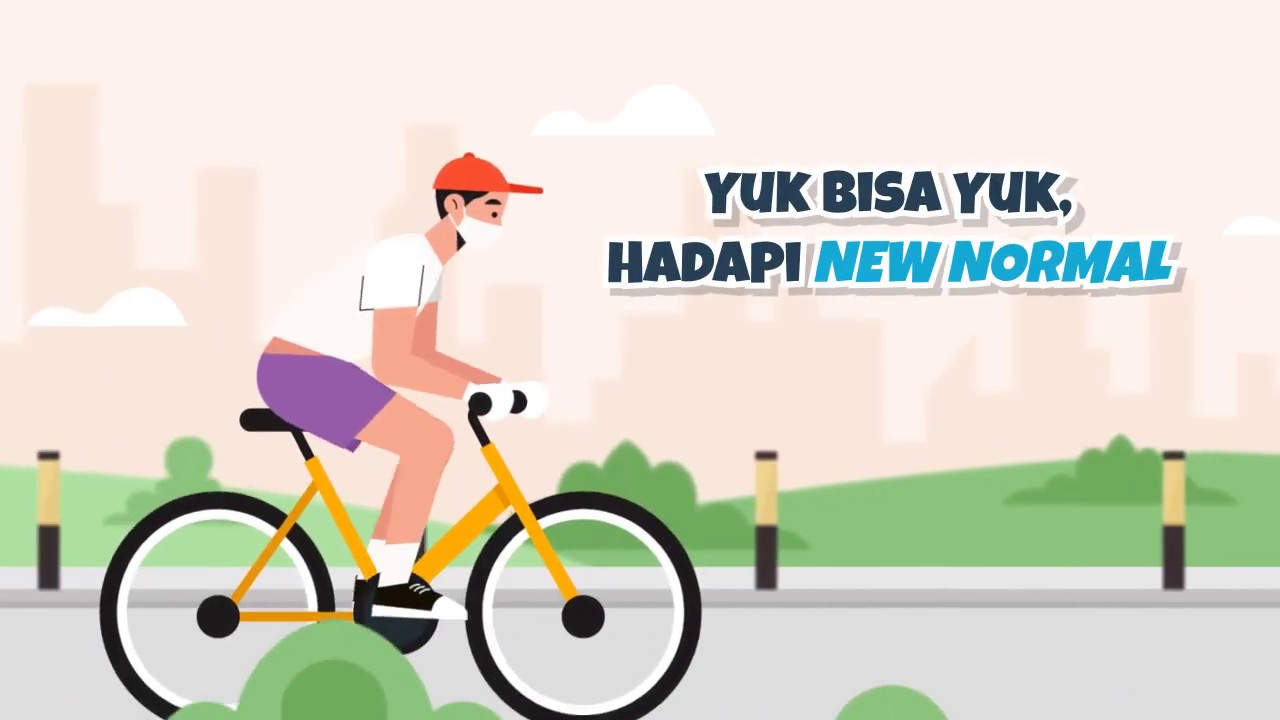 Yuk Bisa Yuk, Kita Hadapi NEW NORMAL!